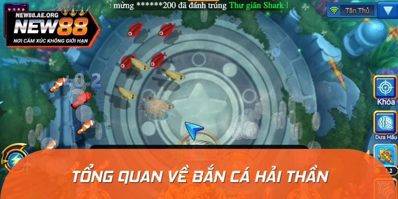 Đôi nét về game hot Bắn Cá Hải Thần