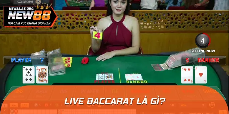 Live Baccarat là phiên bản có các dealer điều hành ván cược
