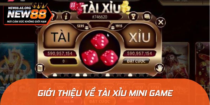 Đôi nét về sảnh Tài Xỉu mini game
